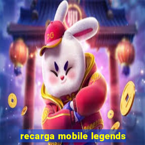 recarga mobile legends